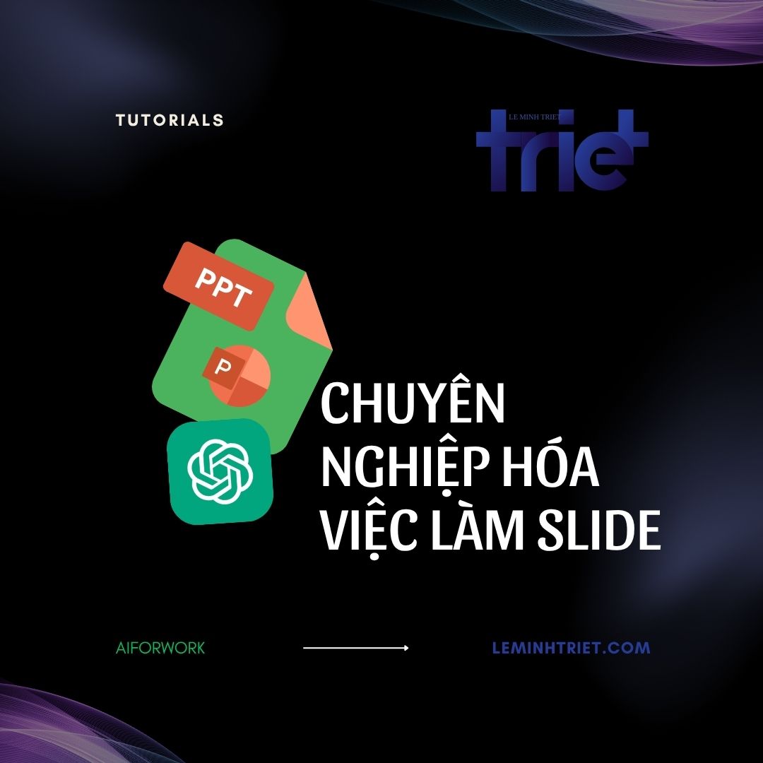 Chuyên nghiệp hóa việc làm slide